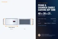 PRIMO 8-Chamber Candle Carving Dip Tank dimensions: 40 x 20 x 21 in (102 x 51 x 53 cm), L x W x H